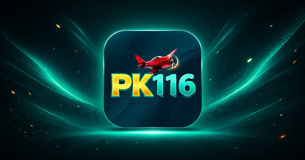 PK116 APK Download Latest Version & Game Guide 2026